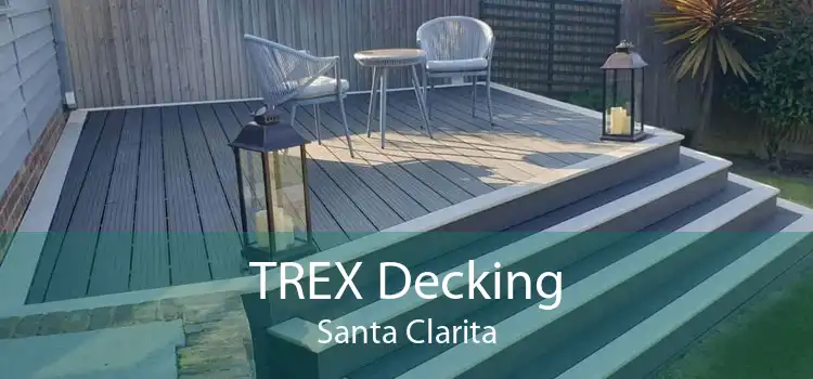 TREX Decking Santa Clarita